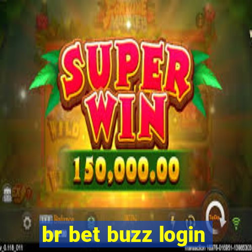 br bet buzz login